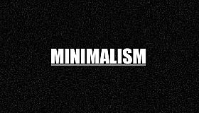 Minimalism