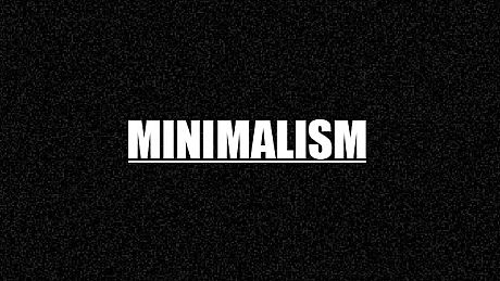 Minimalism Game