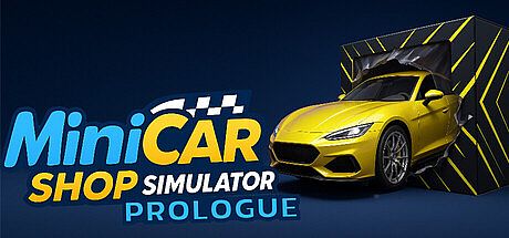 MiniCar Shop Simulator: Prologue