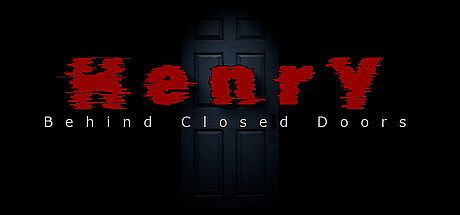 Henry - Behind Closed Doors