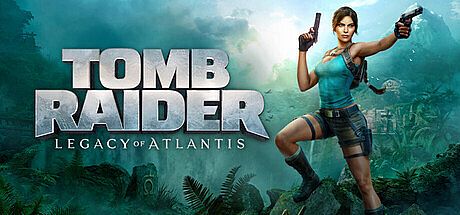 Tomb Raider: Legacy of Atlantis Game