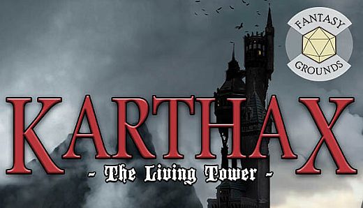 Fantasy Grounds - Karthax - The Living Tower