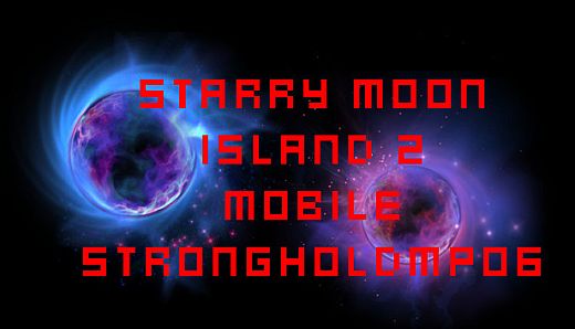 Starry Moon Island 2 Mobile Stronghold MP06