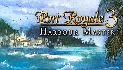 Port Royale 3: Harbour Master DLC
