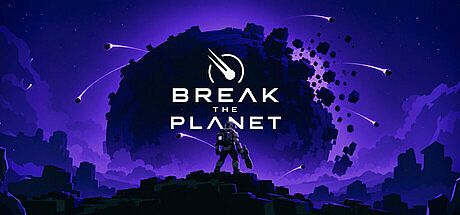 Break the Planet Game