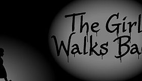 The Girl Walks Back