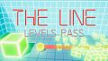 The Line: Levels Pass