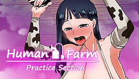 Human Farm - Practice Section
