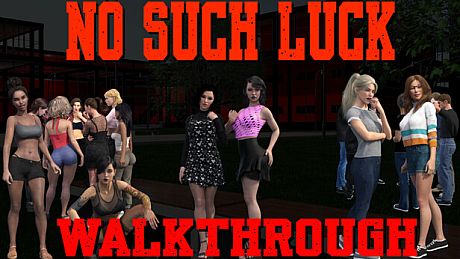 No Such Luck - Walkthrough DLC