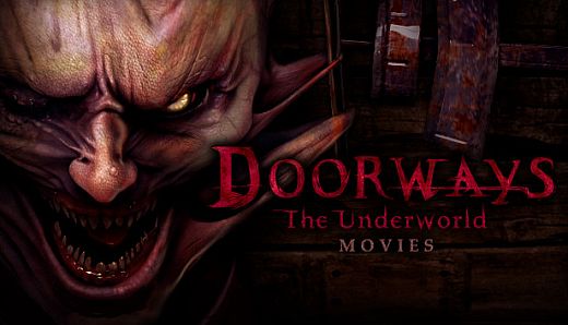 Doorways: The Underworld - Movies
