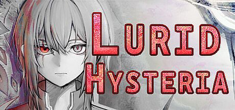Lurid Hysteria: Breakpoint Game