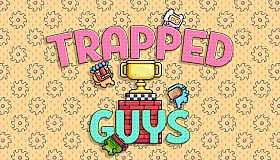 Trapped Guys