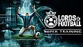 Lords of Football: Super Training