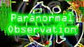 Paranormal Observation