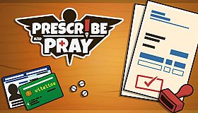 Prescribe and Pray