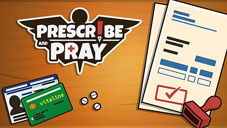 Prescribe and Pray Game