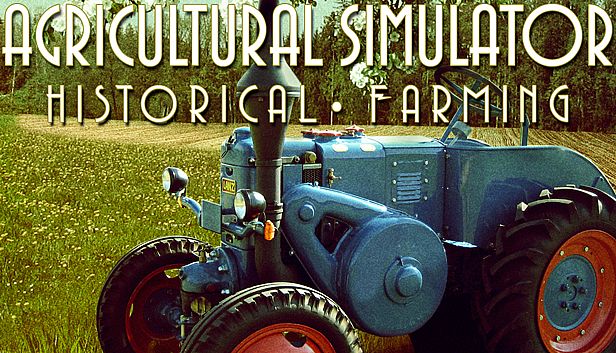 Buy Agricultural Simulator: Historical Farming