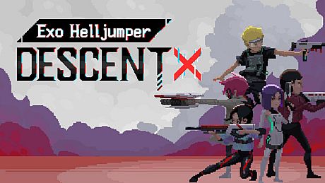 Exo Helljumper: Descent X Game