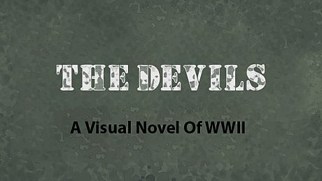 The Devils - A Visual Novel Of WWII Game