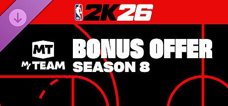 NBA 2K26 MyTEAM Season 8 Bonus Offer