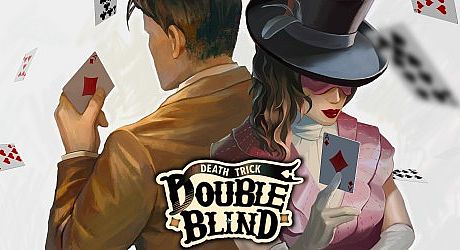 Death Trick: Double Blind Game