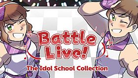 Battle Live! The Idol School Collection