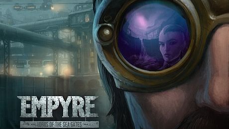 EMPYRE: Lords of the Sea Gates Game