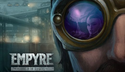 EMPYRE: Lords of the Sea Gates
