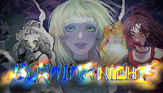 Burning Night 燃燼赤夜