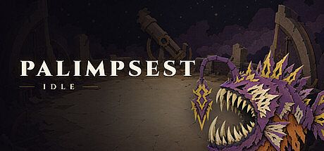 Palimpsest Idle
