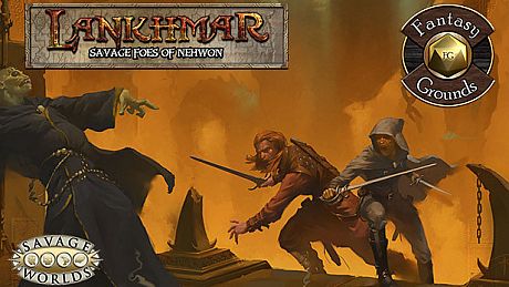 Fantasy Grounds - Lankhmar: Savage Foes of Nehwon (Savage Worlds) DLC