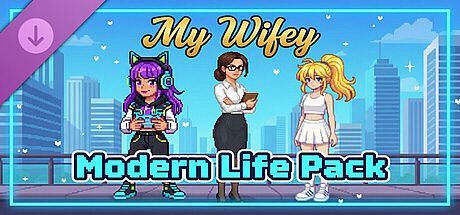 My Wifey Modern Life Pack DLC