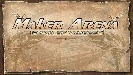 Maker Arena: Path of Vaiolet Game