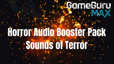 GameGuru MAX Horror Booster Pack - The Sounds of Terror DLC