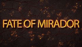 THE FATE OF MIRADOR CHAPTER ONE