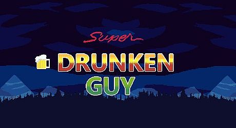 Super Drunken Guy Game