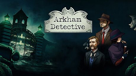 Arkham Detective Game