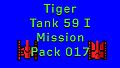 Tiger Tank 59 Ⅰ Mission Pack 017