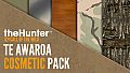 theHunter: Call of the Wild - Te Awaroa Cosmetic Pack