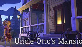 Uncle Otto's Mansion