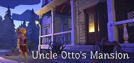 Uncle Otto's Mansion