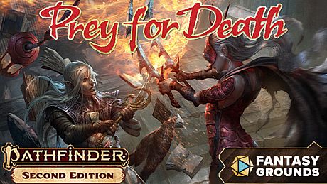 Fantasy Grounds - Pathfinder 2 RPG - Adventure: Prey for Death DLC