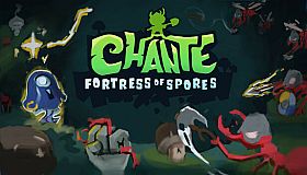 Chante: Fortress of Spores