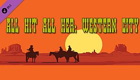 All Hit All Her: Western City