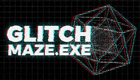 Glitch Maze.exe