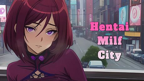 Hentai Milf City Game