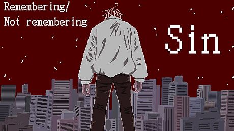 Remembering/Not remembering Sin Game