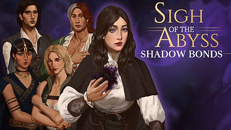 Sigh of the Abyss: Shadow Bonds ▪ Prologue Game
