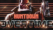 Buy HUNTDOWN: OVERTIME PC