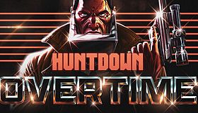 HUNTDOWN: OVERTIME